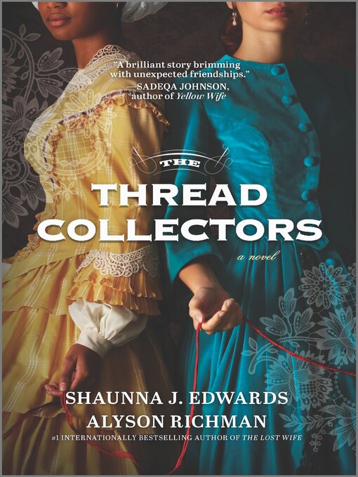 Title details for The Thread Collectors by Shaunna J. Edwards - Available